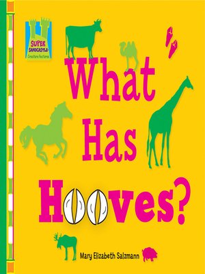 cover image of What Has Hooves?